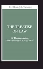 Treatise on Law, The: (Summa Theologiae, I-II; qq. 90-97) 