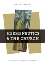 Hermeneutics and the Church
