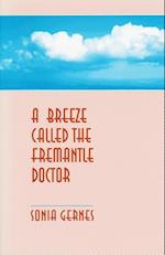 A Breeze Called the Fremantle Doctor