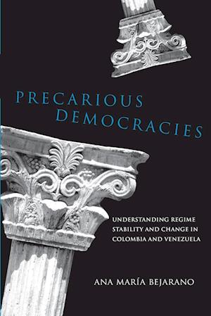 PRECARIOUS DEMOCRACIES