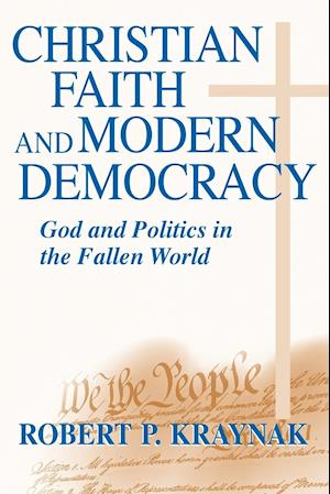 Christian Faith and Modern Democracy