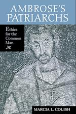 Ambrose's Patriarchs