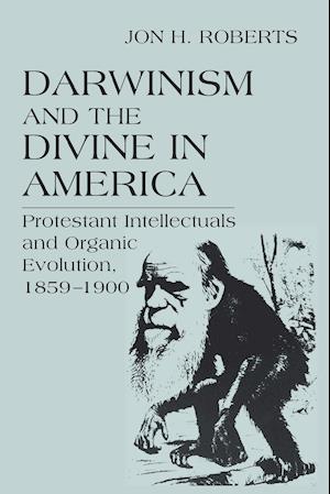 Darwinism and the Divine in America