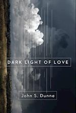 Dark Light of Love