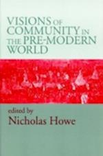 Visions of Community in the Pre-Modern World