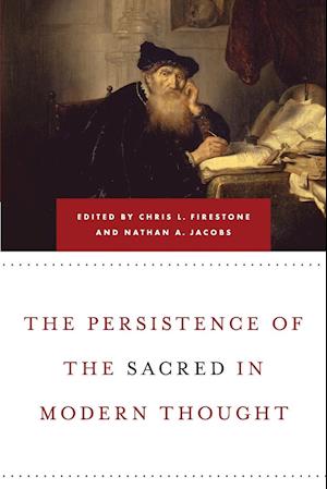 Persistence of the Sacred in Modern Thought