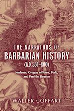 Narrators of Barbarian History (A.D. 550–800), The