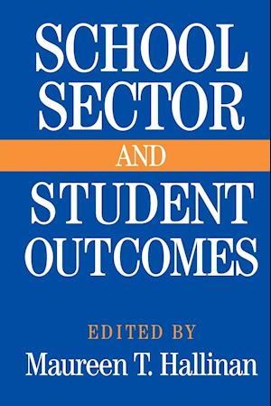 School Sector and Student Outcomes