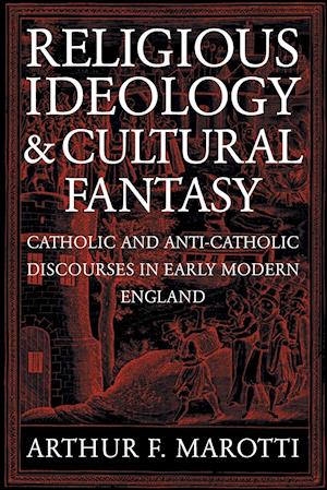 Religious Ideology and Cultural Fantasy