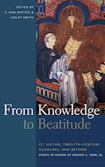 From Knowledge to Beatitude