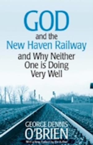 God and the New Haven Railway