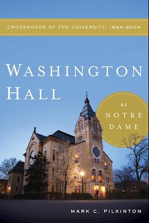 Washington Hall at Notre Dame