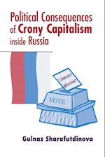 Political Consequences of Crony Capitalism inside Russia