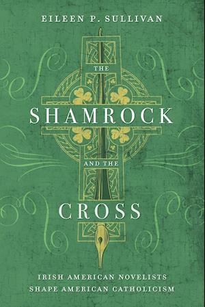 The Shamrock and the Cross