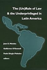 (un)Rule of Law and the Underprivileged in Latin America