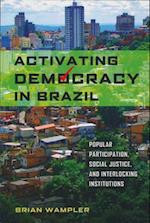 Activating Democracy in Brazil