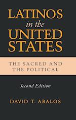 Latinos in the United States: The Sacred and the Political, Second Edition 