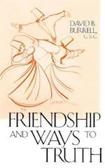 Friendship and Ways to Truth