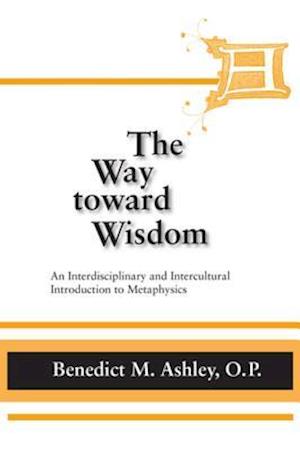 Way Toward Wisdom, The