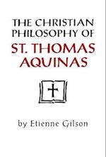 Christian Philosophy of St. Thomas Aquinas