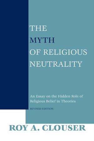 Myth of Religious Neutrality, Revised Edition