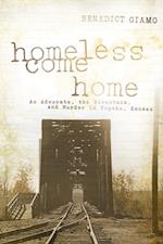 Homeless Come Home