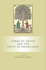 Forms of Truth and the Unity of Knowledge