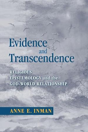 Evidence and Transcendence