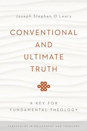 Conventional and Ultimate Truth