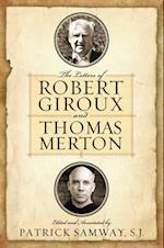 Letters of Robert Giroux and Thomas Merton