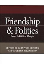 Friendship and Politics