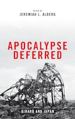 Apocalypse Deferred