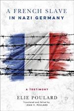 French Slave in Nazi Germany