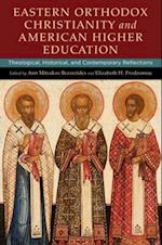 Eastern Orthodox Christianity and American Higher Education