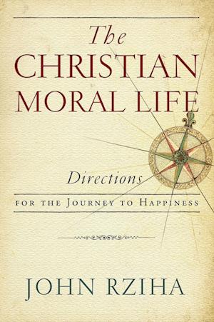 Christian Moral Life, The