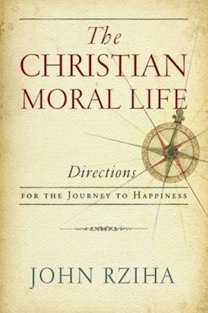 Christian Moral Life