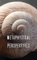 Metaphysical Perspectives