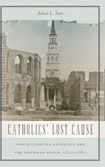 Catholics' Lost Cause