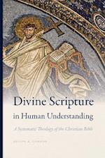 Divine Scripture in Human Understanding