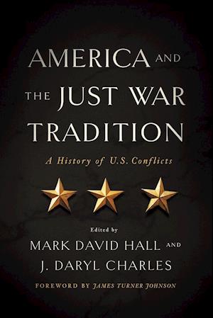 America and the Just War Tradition