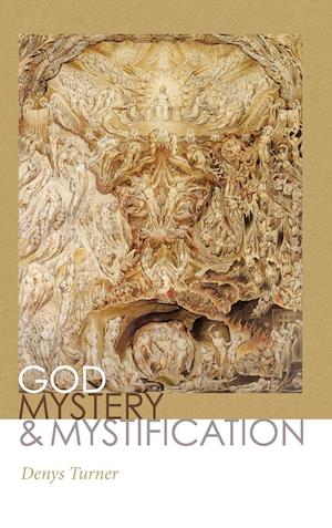 God, Mystery, and Mystification