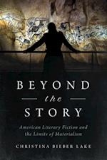 Beyond the Story