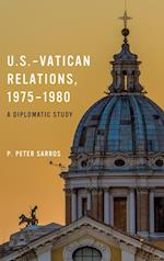 U.S.-Vatican Relations, 1975–1980