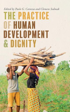 The Practice of Human Development and Dignity