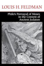 Philo's Portrayal of Moses in the Context of Ancient Judaism
