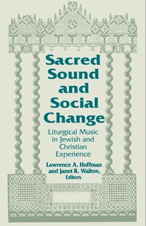 Sacred Sound and Social Change