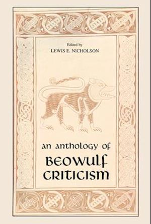 The Anthology of Beowulf Criticism