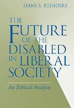 Future of the Disabled in Liberal Society