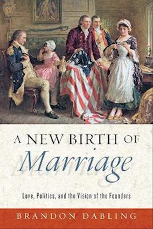 New Birth of Marriage