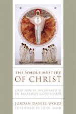 Whole Mystery of Christ